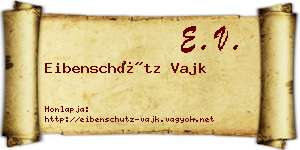 Eibenschütz Vajk névjegykártya